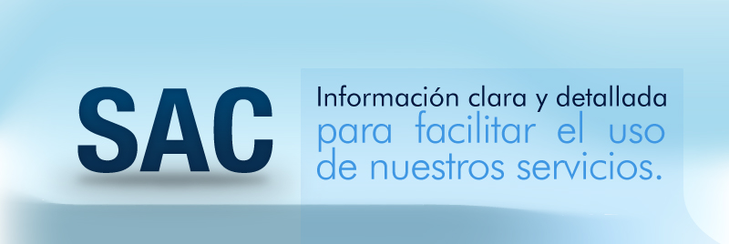 SAC - Sistema de Atención al Consumidor Financiero