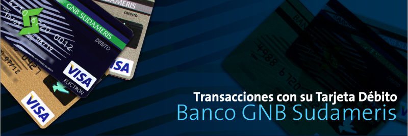 Transacciones Tarjetas Debito Banco GNB Sudameris