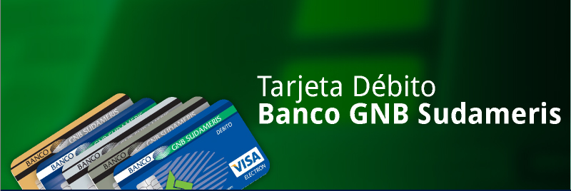 Tarjeta Débito Banco GNB Sudameris Tarjeta Débito Banco GNB Sudameris