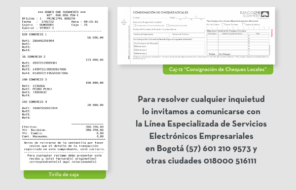 Para resolver cualquier inquietud lo invitamos a comunicarse con la Línea Especializada de Servicios Electrónicos Empresariales en Bogotá (57) 601 210 9573 y otras ciudades 018000 516111