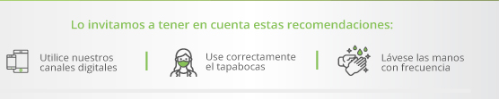 Lo invitamos a tener en cuenta estas recomendaciones: