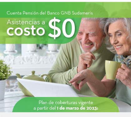 Cuenta Pensión del Banco GNB Sudameris Asistencias a costo $0 Plan de coberturas vigente a partir del 1 de marzo de 2023: