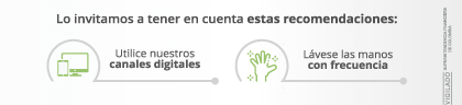 Lo invitamos a tener en cuenta estas recomendaciones: