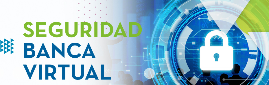 SEGURIDAD BANCA VIRTUAL