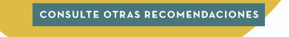 Consulte otras recomendaciones