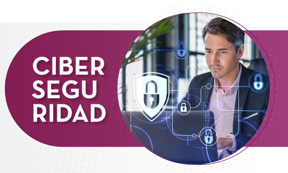 CIBERSEGURIDAD