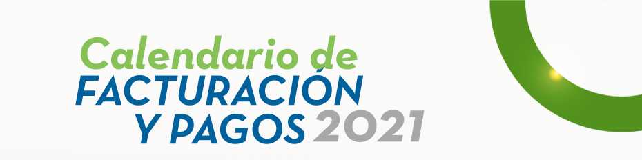 Calendario de facturación y pagos 2021