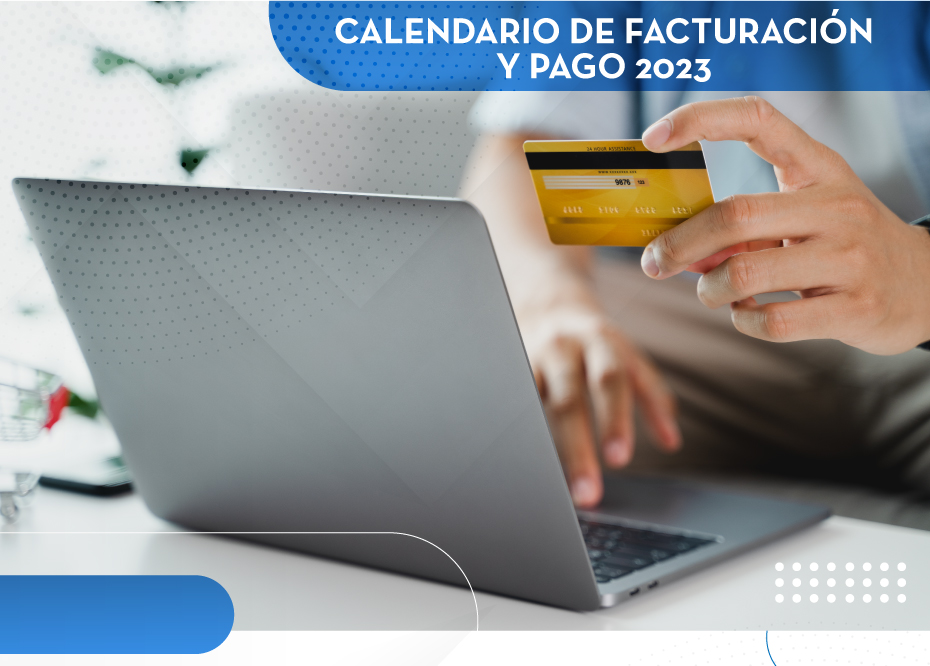 Calendario de Facturación y Pago 2023