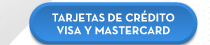 TARJETAS DE CRÉDITO VISA Y MASTERCARD