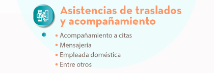 Asistencias de traslados y acompañamiento