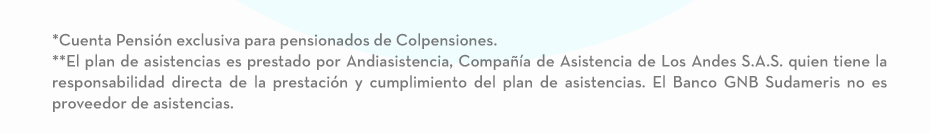 *Cuenta Pensión exclusiva para pensionados de Colpensiones.