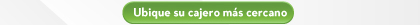 Ubique su cajero más cercano