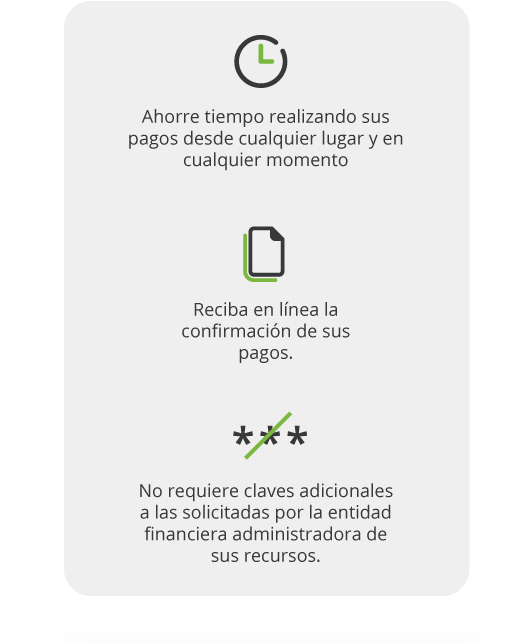 Ahorre tiempo realizando sus pagos desde cualquier lugar y en cualquier momento.