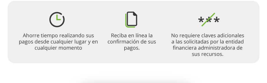 Ahorre tiempo realizando sus pagos desde cualquier lugar y en cualquier momento.