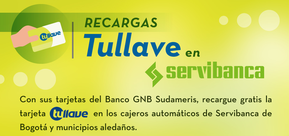 RECARGAS TULLAVE EN SERVIBANCA