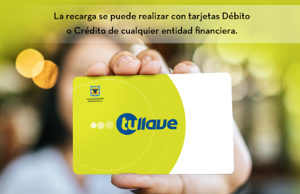 La recarga se puede realizar con tarjetas Débito o Crédito de cualquier entidad financiera.