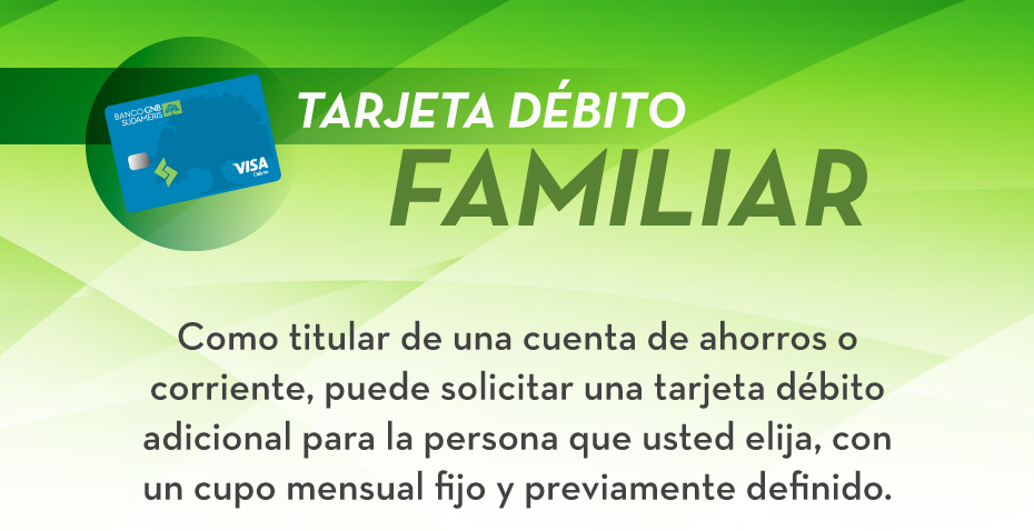TARJETA DÉBITO FAMILIAR