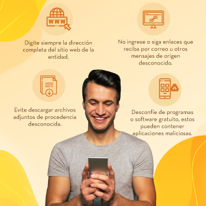 Lo invitamos a tener en cuenta estas recomendaciones de seguridad: