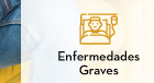 Enfermedades Graves