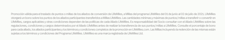 Promoción válida para el traslado de puntos o millas de los aliados de conversión de LifeMiles
