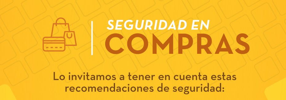 SEGURIDAD EN COMPRAS