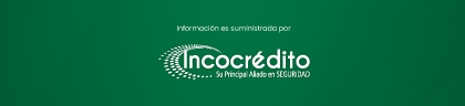 Información es suministrada por Incocrédito
