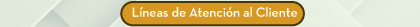 Líneas de Atención al Cliente