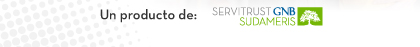 Un producto de: Servitrust GNB Sudameris