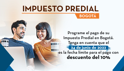 Impuesto Predial BOGOTÁ Programe el pago de su Impuesto Predial en Bogotá. Tenga en cuenta que el 24 de junio de 2022 es la fecha límite para el pago con descuento del 10%