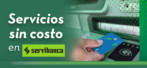 Servicios sin costo en servibanca
