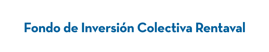 Fondo de Inversión Colectiva Rentaval