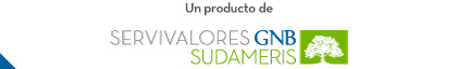 Un producto de Servivalores GNB Sudameris