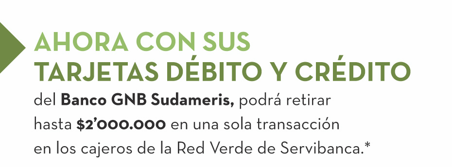 Ahora con sus Tarjetas Débito y Crédito