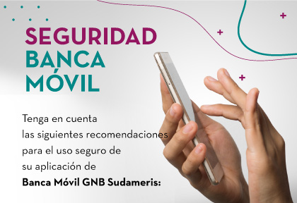 SEGURIDAD BANCA MÓVIL