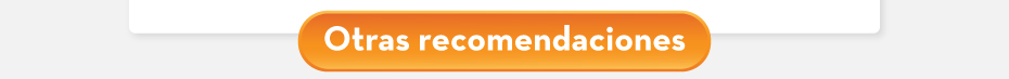 Otras recomendaciones